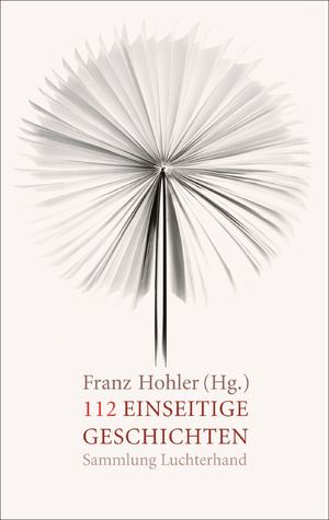 gebrauchtes Buch – Franz Hohler – 112 einseitige Geschichten