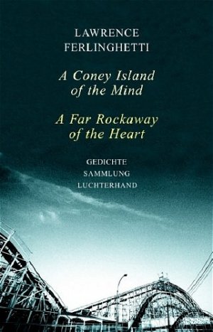 ISBN 9783630620589: A Coney Island of the Mind /A Far Rockaway of the Heart. Gedichte