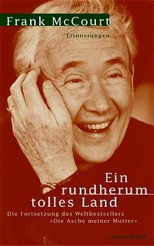 ISBN 9783630870342: Ein  rundherum tolles Land : Erinnerungen. Dt. von Rudolf Hermstein