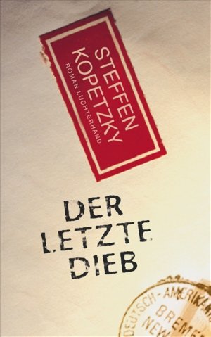 ISBN 9783630872742: Der letzte Dieb – Roman