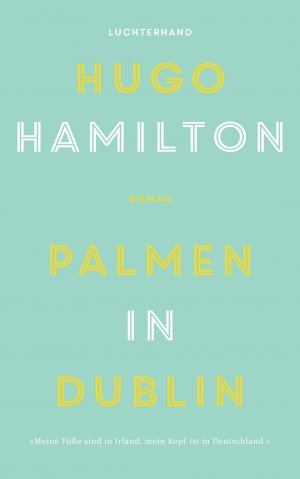 ISBN 9783630873015: Palmen in Dublin – Roman