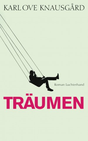 gebrauchtes Buch – Knausgård, Karl Ove – Träumen