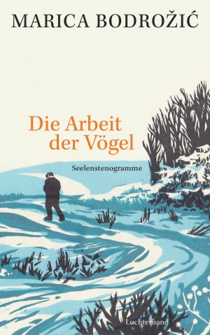 ISBN 9783630875941: Die Arbeit der Vögel - Seelenstenogramme