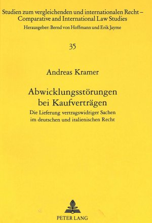 ISBN 9783631305140: Abwicklungsstörungen bei Kaufverträgen - Die Lieferung vertragswidriger Sachen im deutschen und italienischen Recht