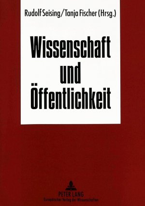 ISBN 9783631307663: Wissenschaft und Öffentlichkeit