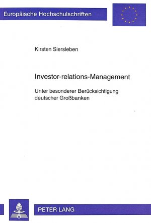 ISBN 9783631351475: Investor-relations-Management – Unter besonderer Berücksichtigung deutscher Großbanken