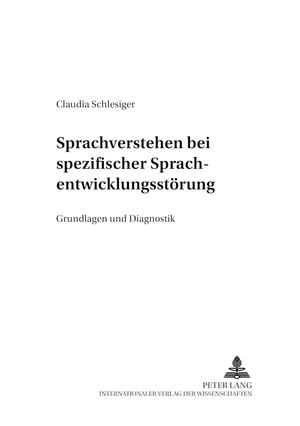 ISBN 9783631379066: Sprachverstehen bei spezifischer Sprachentwicklungsstörung – Grundlagen und Diagnostik