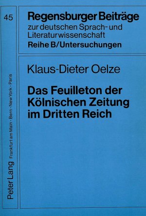 ISBN 9783631422892: Das Feuilleton der Kölnischen Zeitung im Dritten Reich