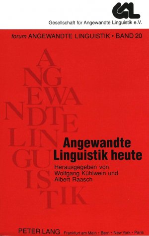 ISBN 9783631428610: Angewandte Linguistik heute – Zu einem Jubiläum der Gesellschaft für Angewandte Linguistik