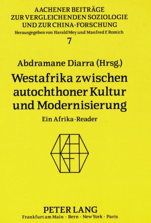 ISBN 9783631436479: Westafrika zwischen autochthoner Kultur und Modernisierung - Ein Afrika-Reader