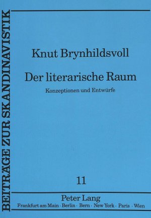 ISBN 9783631456989: Der literarische Raum - Konzeptionen und Entwürfe