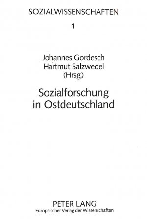 ISBN 9783631463178: Sozialforschung in Ostdeutschland