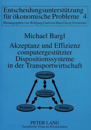 ISBN 9783631470282: Akzeptanz und Effizienz computergestützter Dispositionssysteme in der Transportwirtschaft – Empirische Studien zur Implementierungsforschung von Entscheidungsunterstützungssystemen am Beispiel computergestützter Tourenplanungssysteme