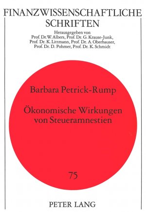 ISBN 9783631490945: Ökonomische Wirkungen von Steueramnestien : Untersuchung konkreter Erfahrungen ausgewählter Länder mit dem Einsatz von Steueramnestien anhand eines effizienten Steueramnestieprogramms