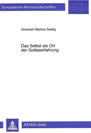 ISBN 9783631493052: Das Selbst als Ort der Gotteserfahrung – Ein Vergleich zwischen Carl Gustav Jung und Paul Tillich