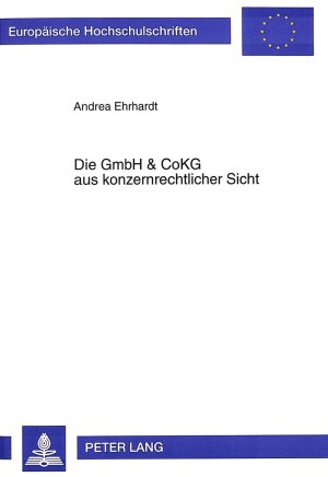 ISBN 9783631500132: Die GmbH & CoKG aus konzernrechtlicher Sicht