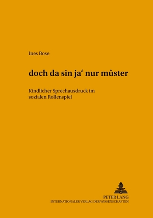 ISBN 9783631501429: dóch da sin ja' nur mûster