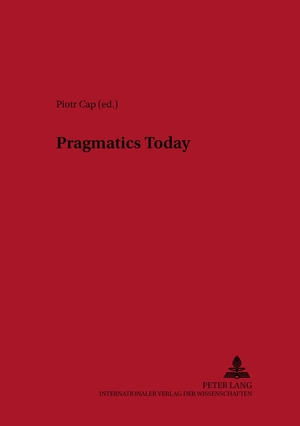 ISBN 9783631543795: Pragmatics Today