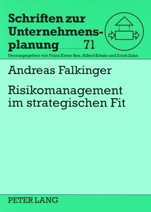 ISBN 9783631546727: Riskomanagement im strategischen Fit