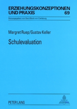 ISBN 9783631573945: Schulevaluation - Grundlagen, Methoden, Wirksamkeit