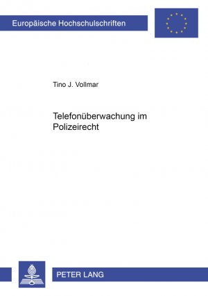 neues Buch – Tino Vollmar – Telefonüberwachung im Polizeirecht