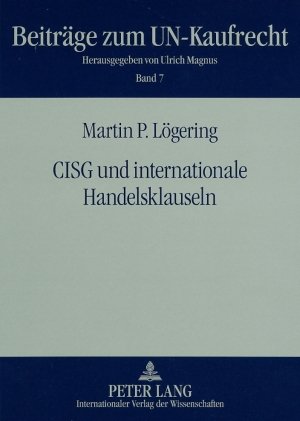 ISBN 9783631577585: CISG und internationale Handelsklauseln