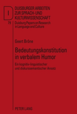 ISBN 9783631589342: Bedeutungskonstitution in verbalem Humor – Ein kognitiv-linguistischer und diskurssemantischer Ansatz