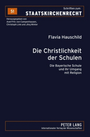 ISBN 9783631601341: Die Christlichkeit der Schulen - Die Bayerische Schule und ihr Umgang mit Religion