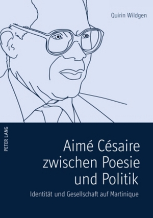 ISBN 9783631601853: Aimé Césaire zwischen Poesie und Politik - Identität und Gesellschaft auf Martinique