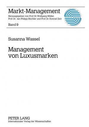 ISBN 9783631607756: Management von Luxusmarken - Konzeption und Best Practices