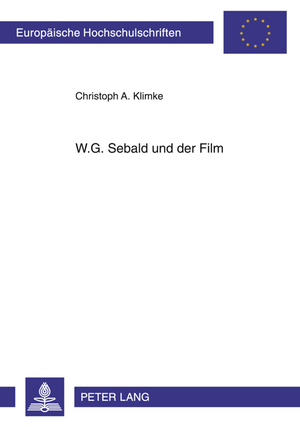 ISBN 9783631610220: W.G. Sebald und der Film