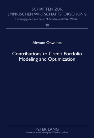 ISBN 9783631611715: Contributions to Credit Portfolio Modeling and Optimization