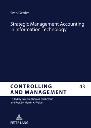 ISBN 9783631616413: Strategic Management Accounting in Information Technology – An Analysis of the Implementation of Strategic Techniques as Tools in Information Systems