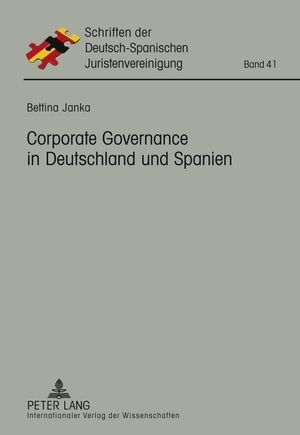 ISBN 9783631618431: Corporate Governance in Deutschland und Spanien