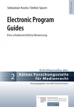 ISBN 9783631620342: Electronic Program Guides – Eine urheberrechtliche Bewertung