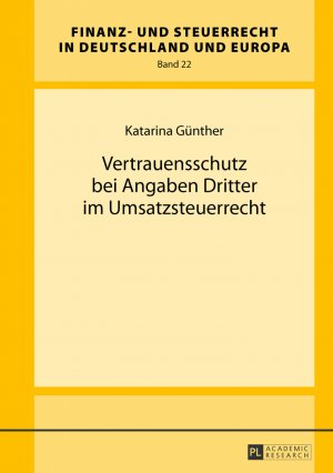 ISBN 9783631644669: Vertrauensschutz bei Angaben Dritter im Umsatzsteuerrecht