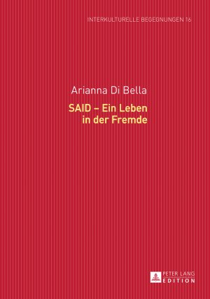 ISBN 9783631654583: SAID – Ein Leben in der Fremde