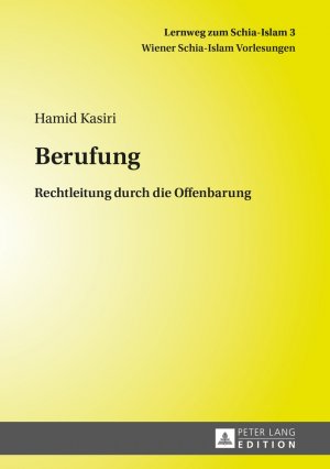 neues Buch – Hamid Kasiri – Berufung - Rechtleitung durch die Offenbarung