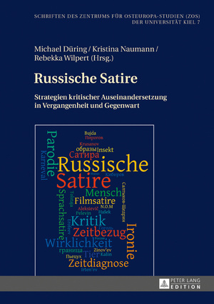 ISBN 9783631678480: Russische Satire – Strategien kritischer Auseinandersetzung in Vergangenheit und Gegenwart