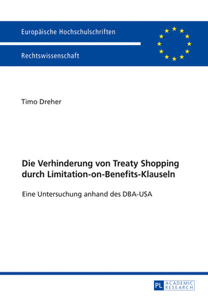 ISBN 9783631737224: Die Verhinderung von Treaty Shopping durch Limitation-on-Benefits-Klauseln – Eine Untersuchung anhand des DBA‑USA