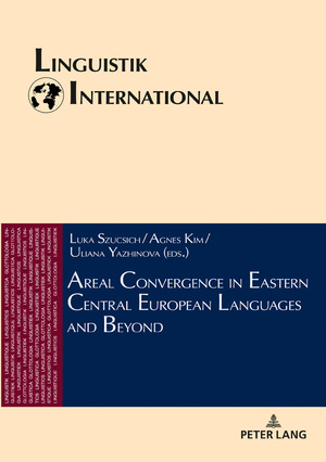 ISBN 9783631770115: Areal Convergence in Eastern Central European Languages and Beyond