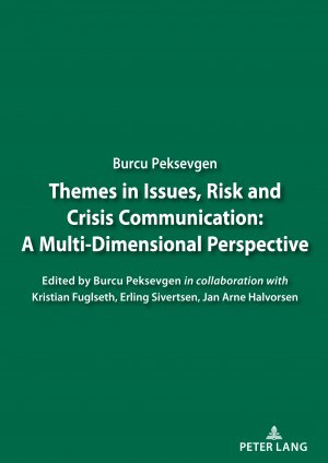 ISBN 9783631816516: Themes in Issues, Risk and Crisis Communication: - A Multi-Dimensional Perspective