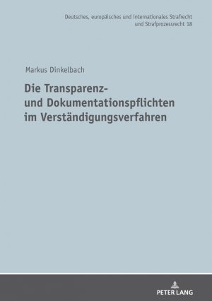 ISBN 9783631865231: Die Transparenz- und Dokumentationspflichten im Verständigungsverfahren