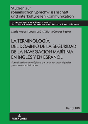 ISBN 9783631874295: La terminología del dominio de la seguridad de la navegación marítima en inglés y en español - Formalización ontológica a partir de recursos digitales y corpus especializados