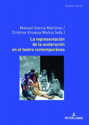 ISBN 9783631890004: La representación de la aceleración en el teatro contemporáneo