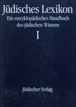 ISBN 9783633540334: Jüdisches Lexikon - Ein enzyklopädisches Handbuch des jüdischen Wissens in fünf Bänden