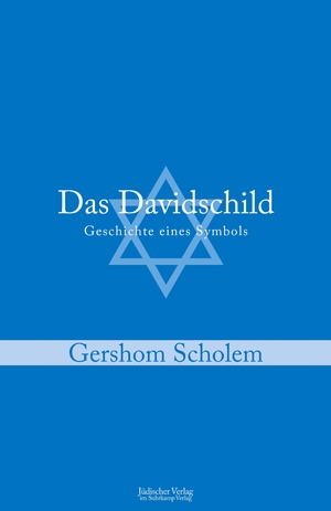 neues Buch – Gershom Scholem – Das Davidschild