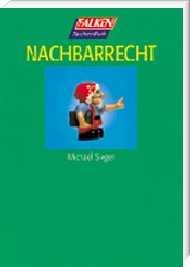 ISBN 9783635600753: Nachbarrecht