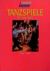 ISBN 9783635601491: Tanzspiele für Ihre Party