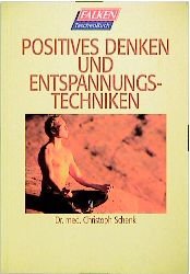 ISBN 9783635603051: Positives Denken und Entspannungstechniken; Reihe: FALKEN TaschenBuch 60305